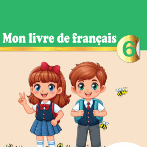 Mon livre de francais 6